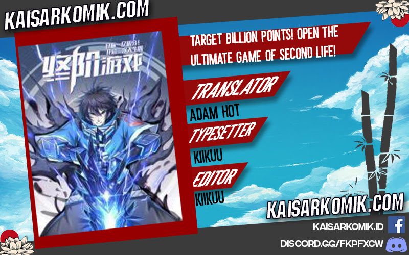 Target 1 billion points! Open the ultimate game of second life! Chapter 23 Gambar 1